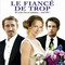 LE FIANCE DE TROP
